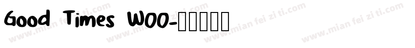 Good Times W00字体转换
